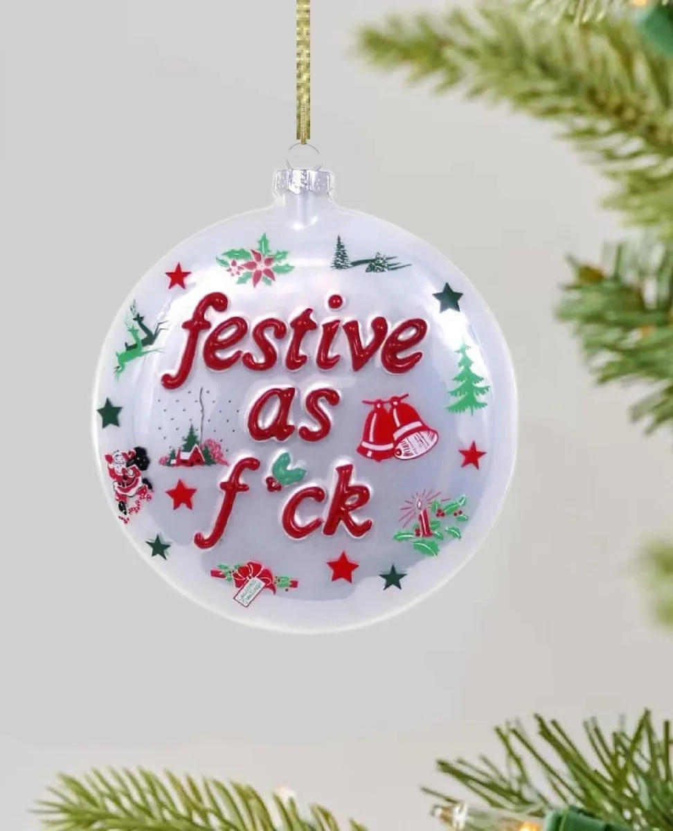 Festive as F*ck Kitchy Ornament